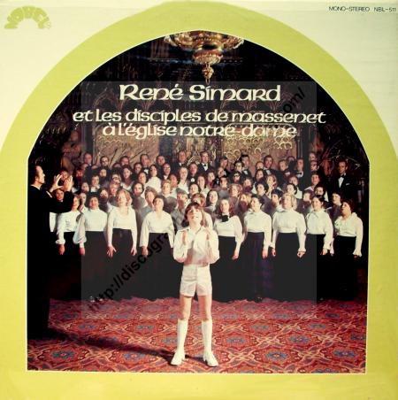 Ren� Simard et Les Disciples de Massenet � l'�glise Notre-Dame  (1973) 