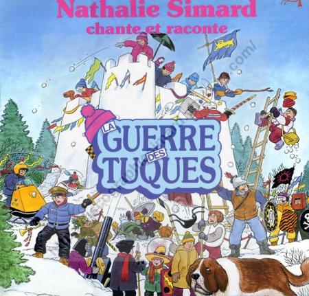 Nathalie Simard chante et raconte ... La Guerre des Tuques  (1984)
