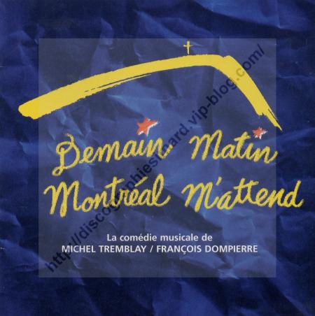 Demain Matin Montr�al M'attend  (1995)  CD